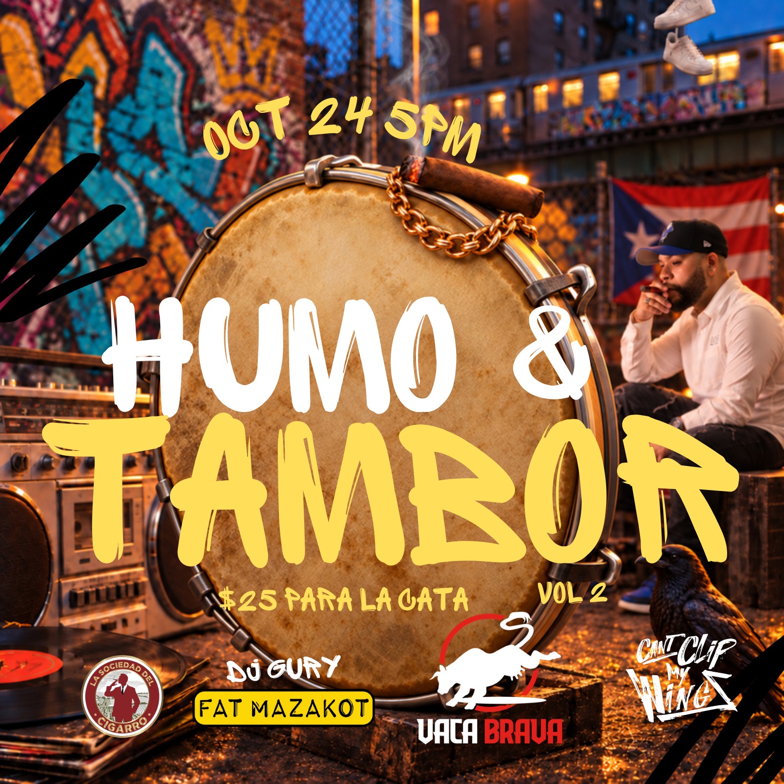 Flyer de Humo & Tambor Vol. 2: 24 de octubre, 5 PM, Vaca Brava, con DJ Gury y Fat Mazakot